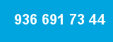 936 691 73 44